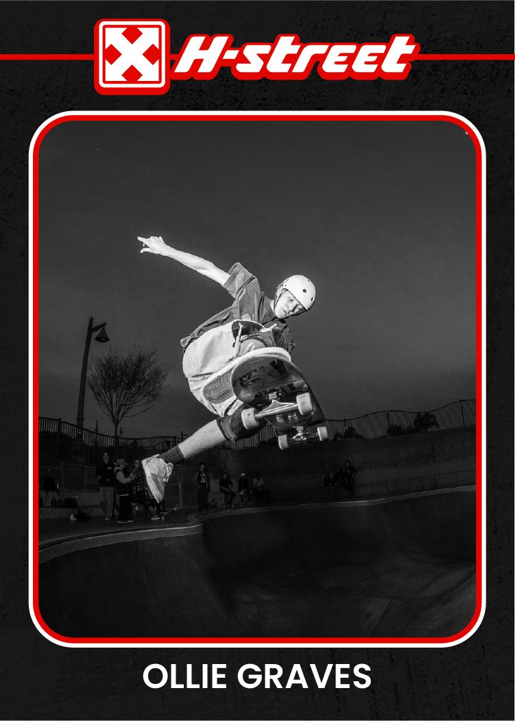 A card reminiscent of a baseball card, reading H-Street, Ollie Graves, with a black and white image of Ollie doing a trick on his skateboard. 