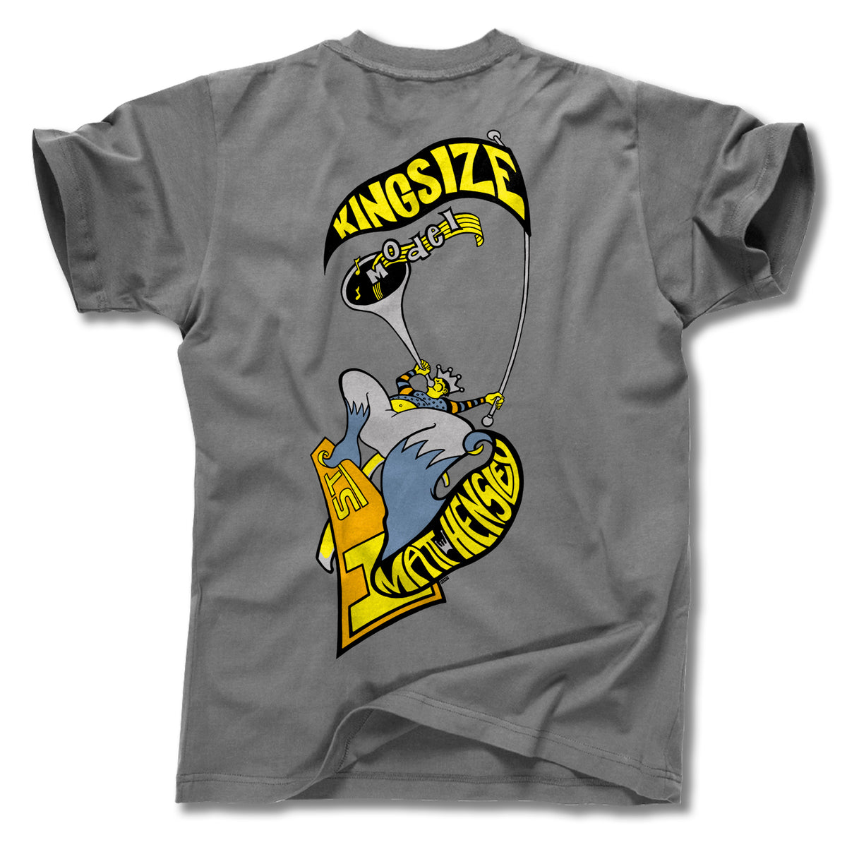 Minuteman’s MATT HENSLEY KINGSIZE HORNBLOWER TEE features a crowned cartoon bird atop a yellow number 1, with “KING SIZE,” the number 5, “Order,” and “I Am the King”—inspired by Matt Hensley t-shirt designs.