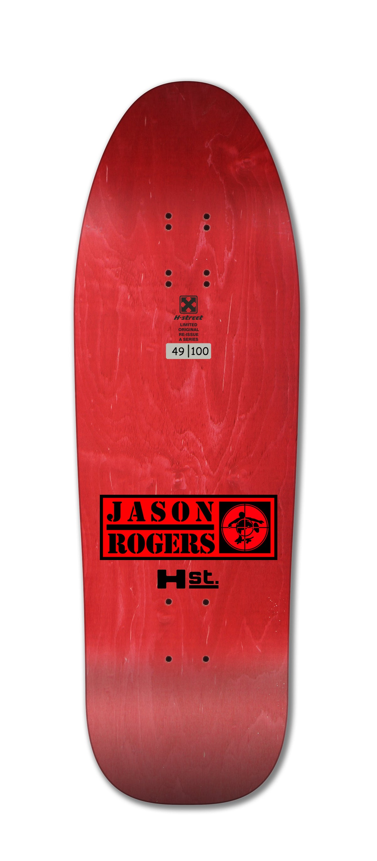 The Legend Skates JASON ROGERS BALL&CHAIN deck is a red H-Street Pro Model Original Re-Issue with black JASON ROGERS and HSL text, a circular tree logo, and limited edition numbering 49/100.