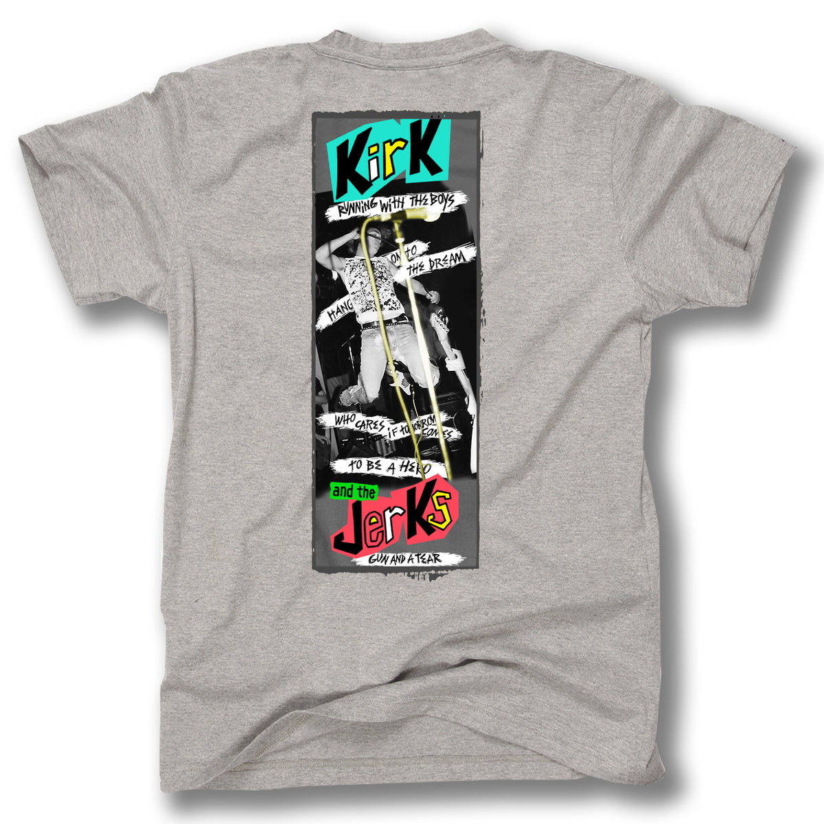 The Minuteman KIRK & THE JERKS SPECIAL EDITION TEE features a gray base and a vibrant back graphic with the legendary band’s name, black-and-white collage images (like a figure on crutches), and retro handwritten text details.